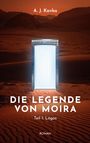A. J. Kavka: Die Legende von Moira: Lógos, Buch
