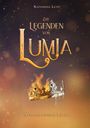 Katharina Licht: Die Legenden von Lumia, Buch