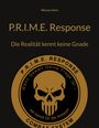 Werner Horn: P.R.I.M.E. Response, Buch
