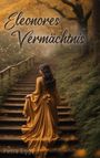 Petra Eggert-Cordes: Eleonores Vermächtnis, Buch