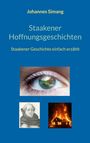 Johannes Simang: Staakener Hoffnungsgeschichten, Buch