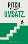 Daniel Wondra: Pitch.Punkt.Umsatz., Buch