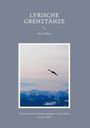 Maris Elliott: Lyrische Grenztänze, Buch