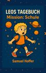 Samuel Hoffer: Leos Tagebuch, Buch