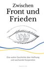 Severin Erb: Zwischen Front und Frieden, Buch