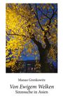 Manao Grenkowitz: Von Ewigem Welken, Buch