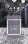 S. Valentin: Ein Leben in Paris, Buch