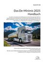 Daniel M. Giel: Das De-Minimis 2025 Handbuch, Buch