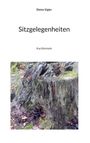 Dieter Eigler: Sitzgelegenheit, Buch