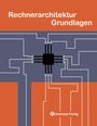 Andreas Fertig: Rechnerarchitektur Grundlagen, Buch