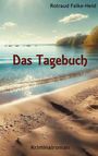 Rotraud Falke-Held: Das Tagebuch, Buch