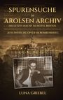 Luna Griebel: Spurensuche im Arolsen Archiv, Buch