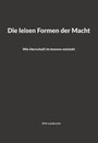 Dirk Lambracht: Die leisen Formen der Macht, Buch