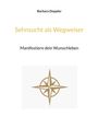 Barbara Doppler: Sehnsucht als Wegweiser, Buch