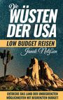 Janek Nelißen: Wüsten der USA, Buch