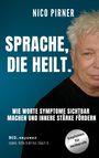 Nico Pirner: Sprache, die heilt, Buch