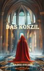 Rainer Stecher: Das Konzil, Buch