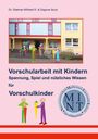 Dagmar Buck: Vorschularbeit mit Kindern, Buch