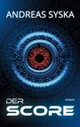 Andreas Syska: Der Score, Buch