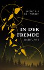 Hendrik Behnisch: In der Fremde, Buch