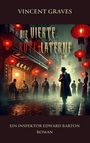 Vincent Graves: Die vierte rote Laterne, Buch