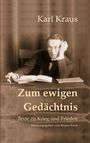 Karl Kraus: Zum ewigen Gedächtnis, Buch