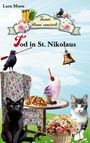 Lara Moon: Tod in St. Nikolaus, Buch