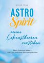 Titel: "ASTRO Spirit - meine Lebensthemen verstehen". Hintergrund in einem sanften Blauton.