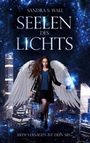 Sandra S. Wall: Seelen des Lichts, Buch