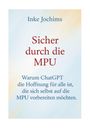 Inke Jochims: Sicher durch die MPU, Buch