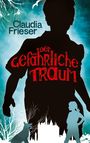 Claudia Frieser: Der gefährliche Traum, Buch