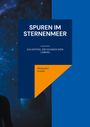 Alexander Armin: Spuren im Sternenmeer, Buch