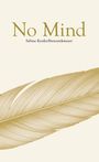 Sabine Kestler-Brenninkmeyer: No Mind, Buch