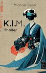 Michael Seiler: K.I.M., Buch