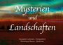 Dominique Maurer: Mysterien und Landschaften, Buch