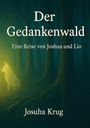 Joshua Krug: Der Gedankenwald, Buch