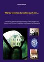 Yehuda Shenef: Wo Du wohnst, da wohne auch ich ..., Buch