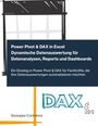 Giuseppe Confalone: Power Pivot & DAX in Excel - Dynamische Datenauswertung für Datenanalysen, Reports und Dashboards, Buch