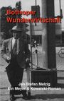 Jan Stefan Melzig: Bottroper Wunderwirtschaft, Buch