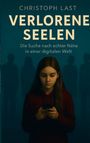 Christoph Last: Verlorene Seelen, Buch