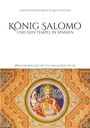 Hans Peter Freiherr von Liechtenstein: König Salomo und sein Tempel in Spanien, Buch