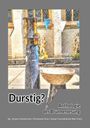 : Durstig?, Buch