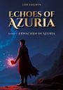 Lior Kaelwyn: Echoes of Azuria, Buch