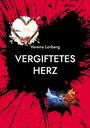 Verena Lorberg: Vergiftetes Herz, Buch