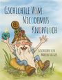 Marion Satzger: Gschichtle vom Nicodemus Knopfloch, Buch