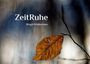 Birgit Klubertanz: ZeitRuhe, Buch