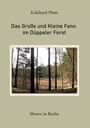 Eckehard Plum: Das Große und Kleine Fenn im Düppeler Forst, Buch