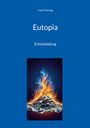 Ingrid Manogg: Eutopia, Buch
