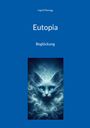Ingrid Manogg: Eutopia, Buch