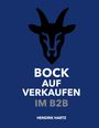 Text: "BOCK AUF VERKAUFEN IM B2B" und "HENDRIK HARTZ". Oben ist ein schwarzes Ziegenkopf-Logo auf blauem Hintergrund.
